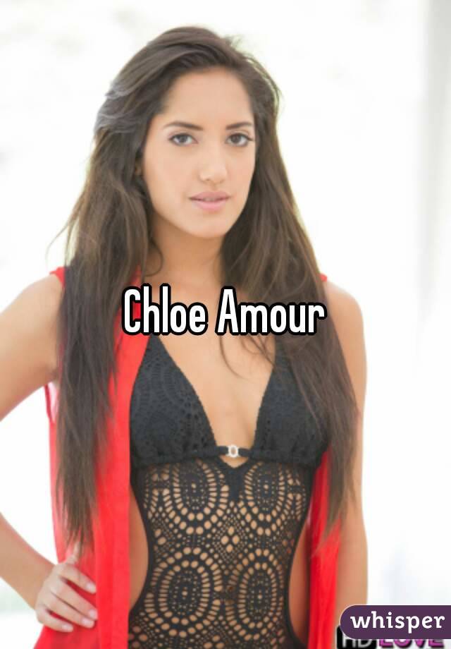 Who is chloe amour