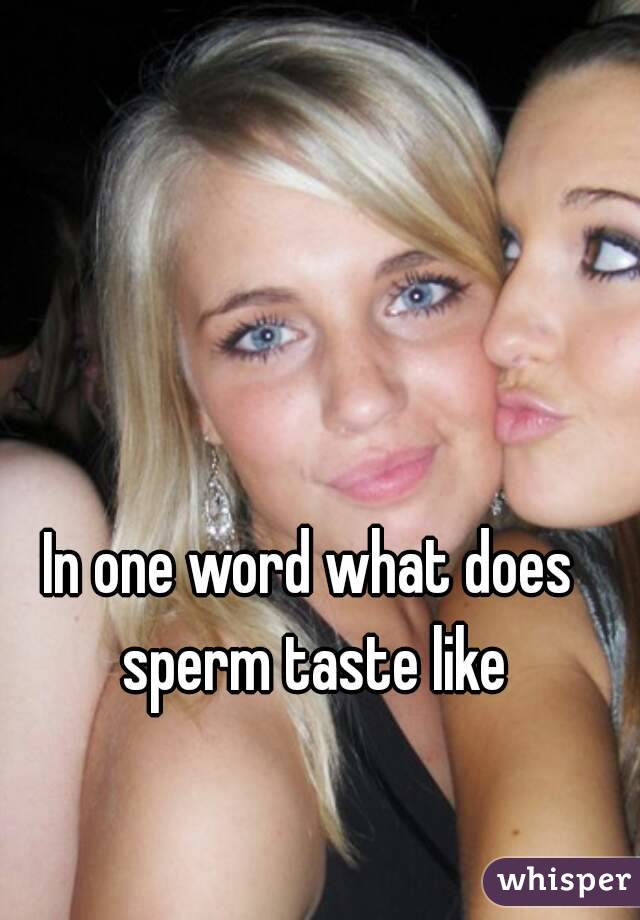sperm Tasre of