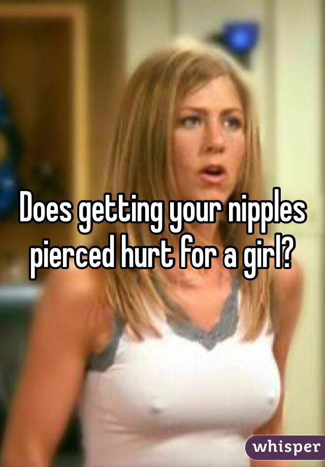 Does Getting Your Nipples Pierced Hurt 78
