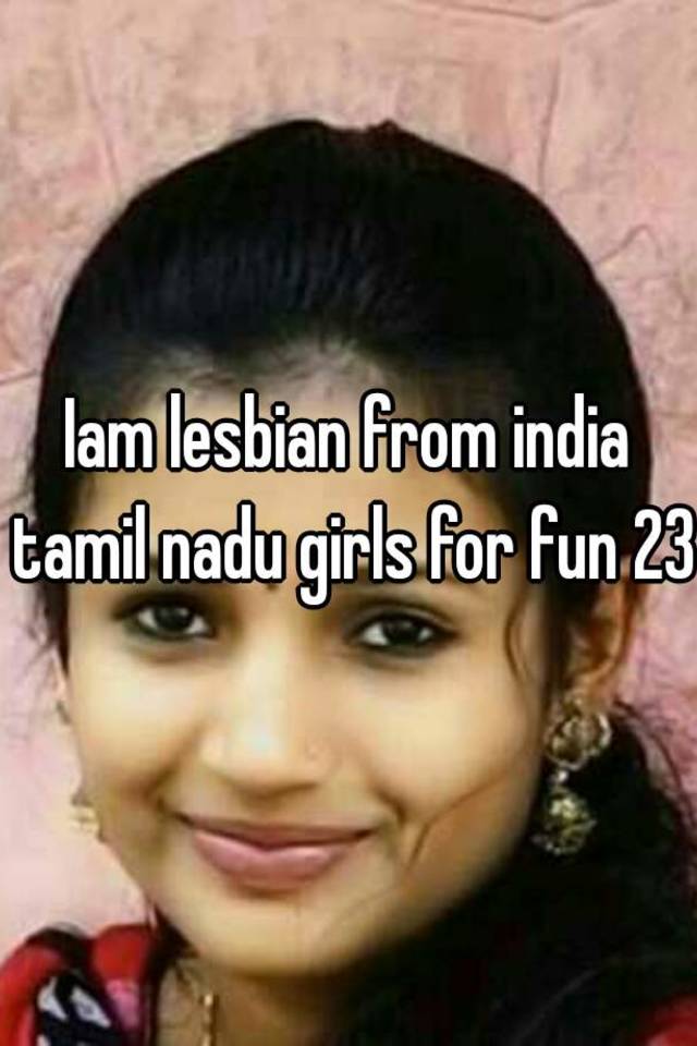Lesbian tamil girls Tamil Lesbian