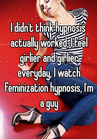 feminization hypnosis