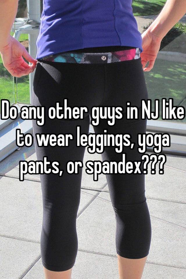 Do Guys Like Leggings Or Yoga Pants