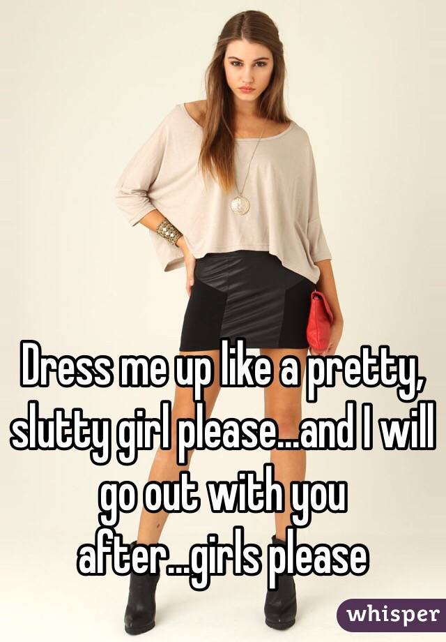 Dress girls slutty that Why Do
