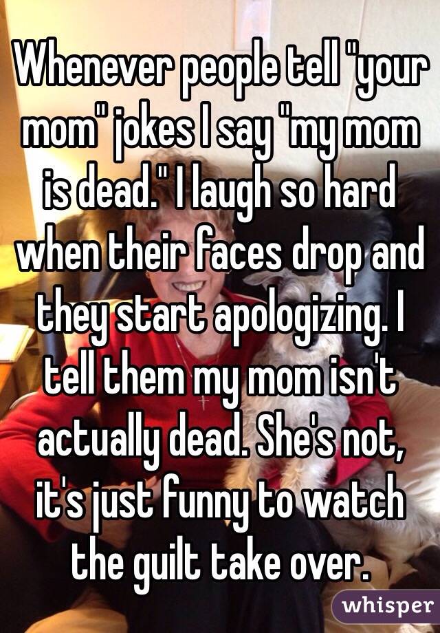 Funny Jokes To Tell Your Mom It's tell a joke day.seriously! pic