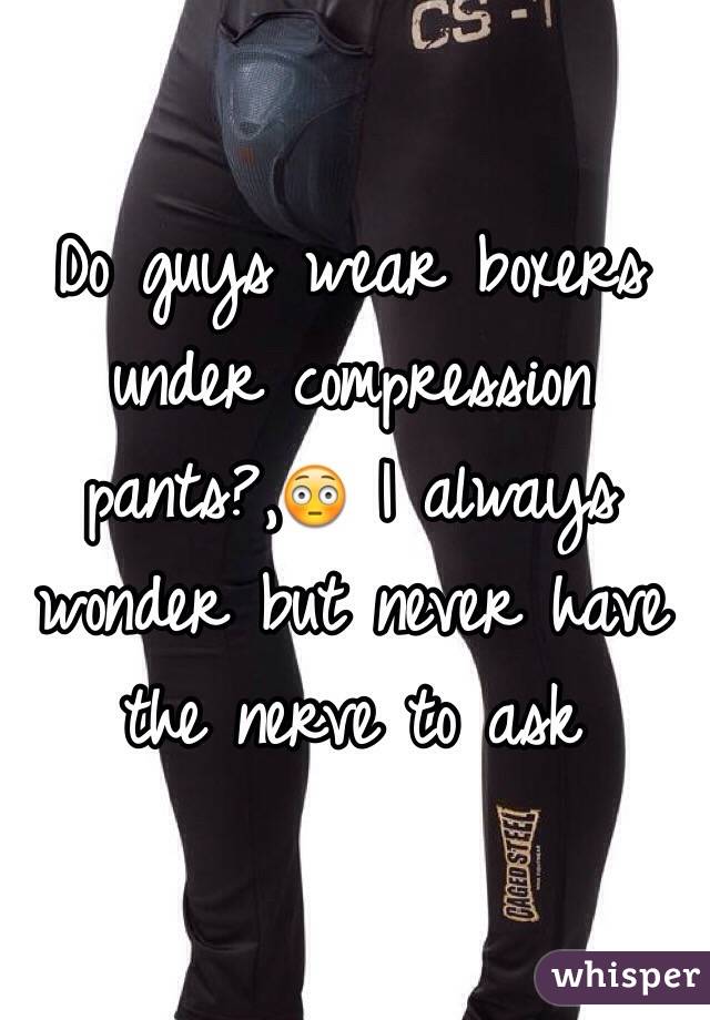 boxers under compression pants