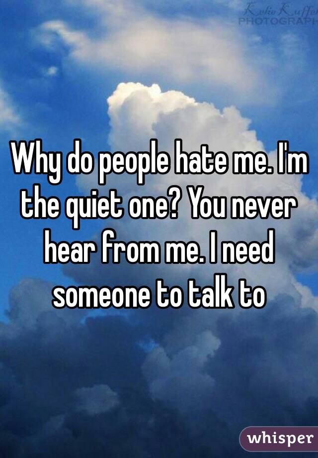 People why do quiet people hate 5 Things