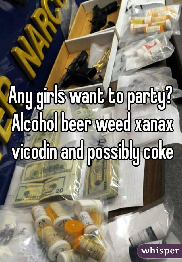 ALCOHOL XANAX AND WEED