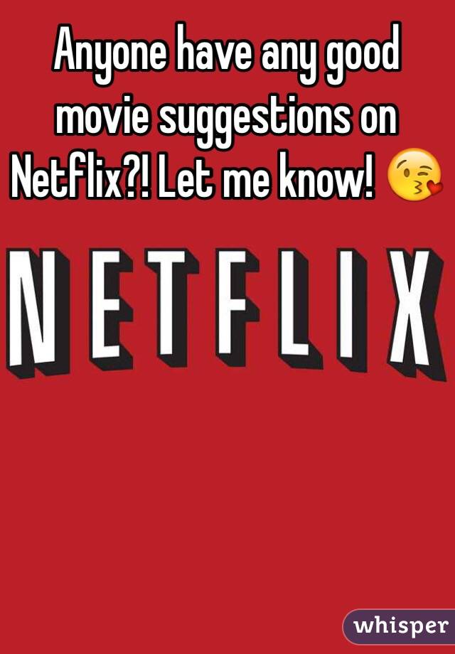 any movie suggestions
