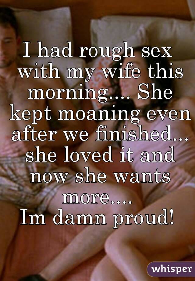 My Wife Loves Rough Sex