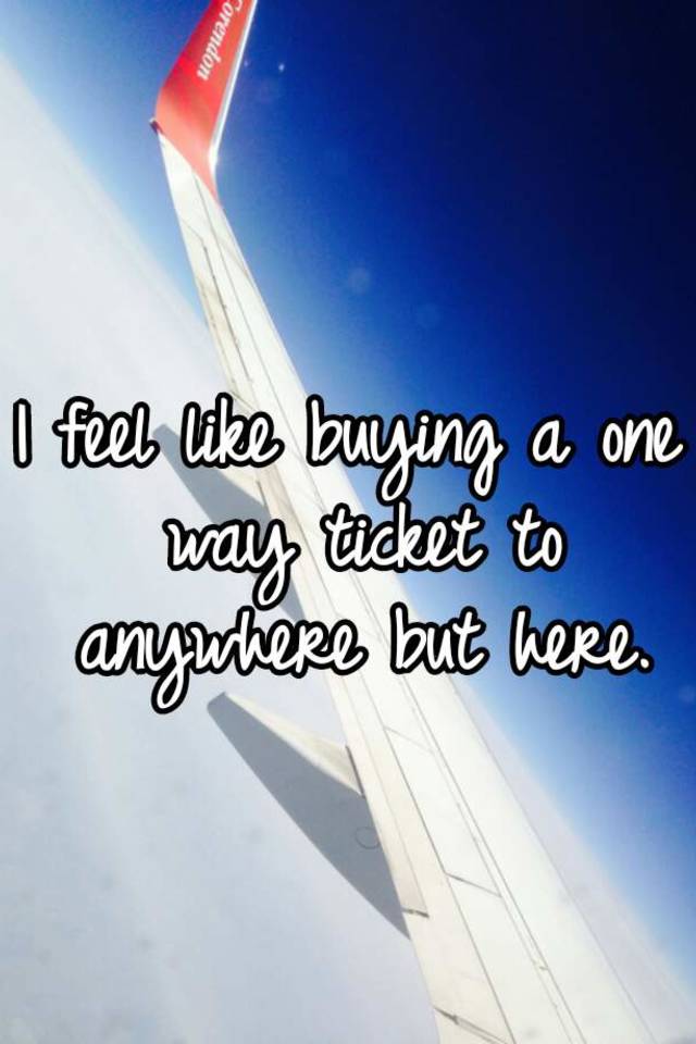 buy a one way ticket