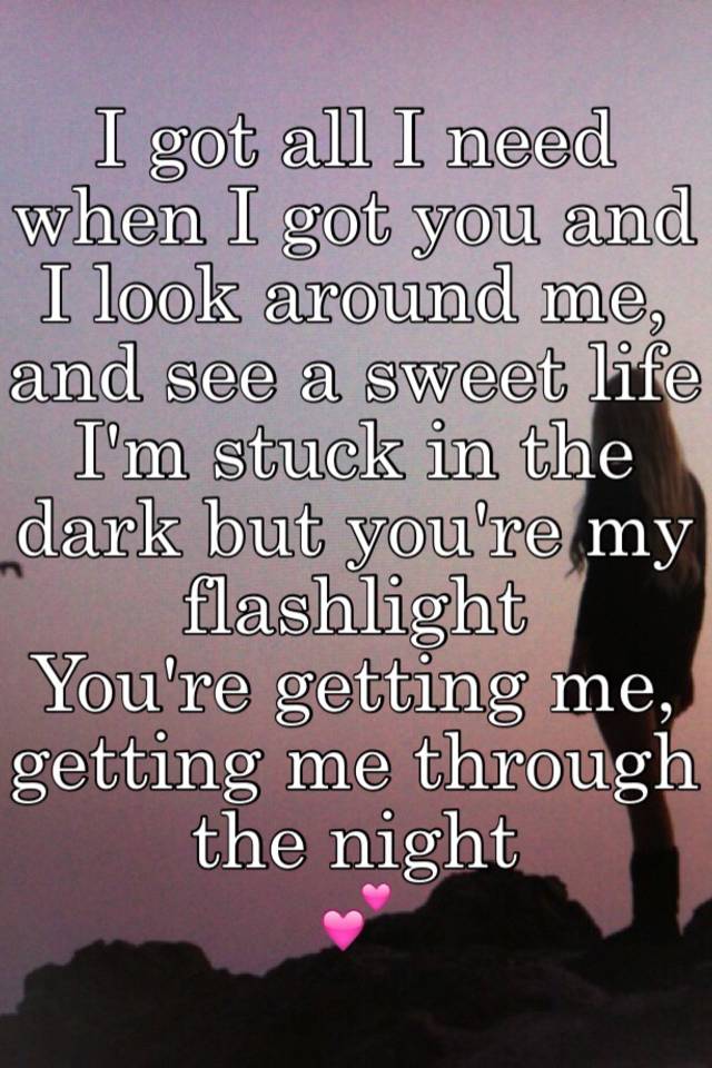 i need my flashlight