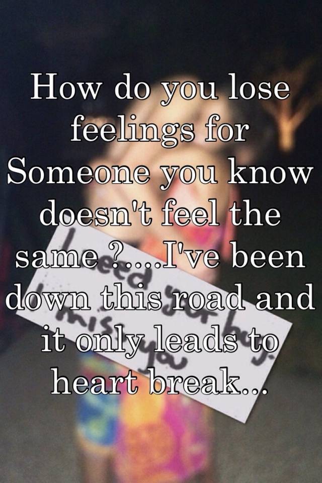 how-to-lose-feelings-for-someone-you-love-popularquotesimg