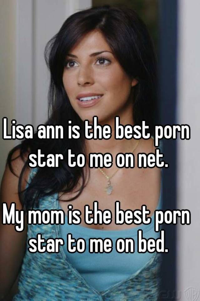 Lisa Ann Is The Best Porn Star