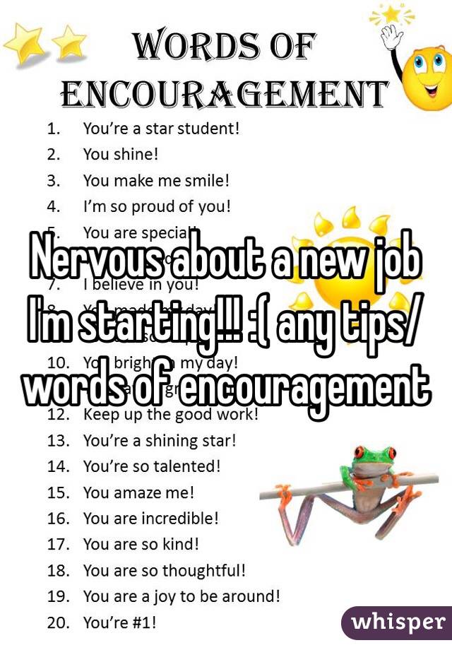 Words of encouragement for someone starting a new job