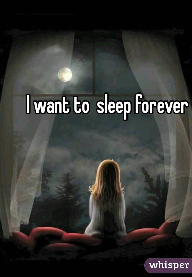 i-want-to-sleep-forever