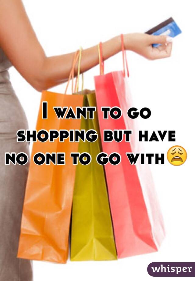 i want to shopping