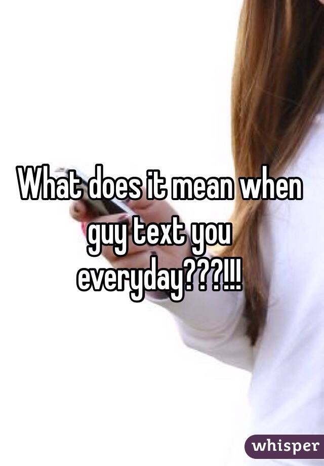 A texts everyday guy when Lovearoundme