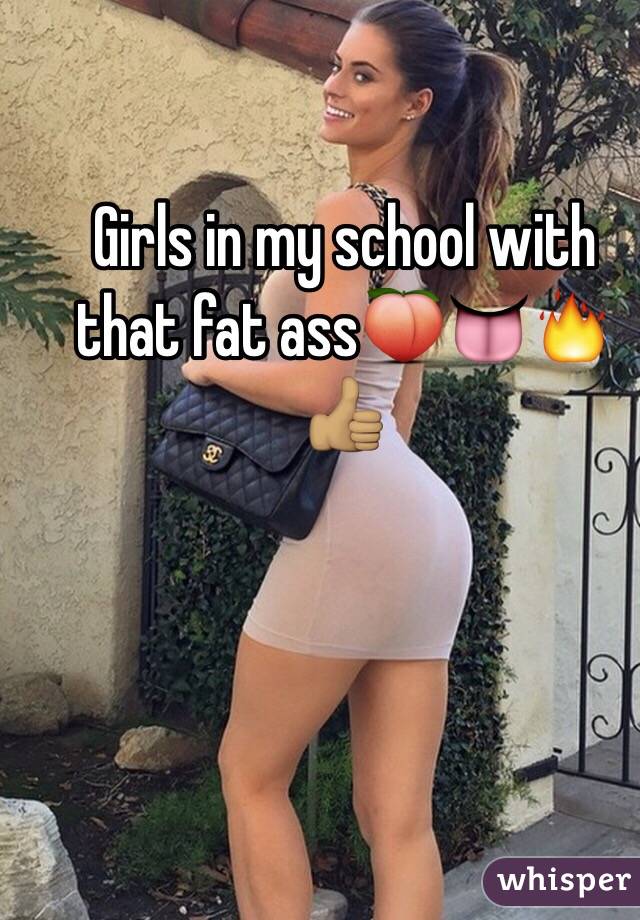 Girls wit phat ass