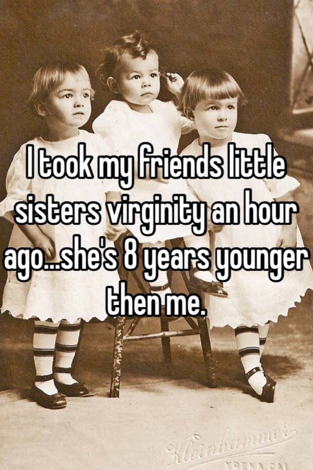 Taking my sisters virginity
