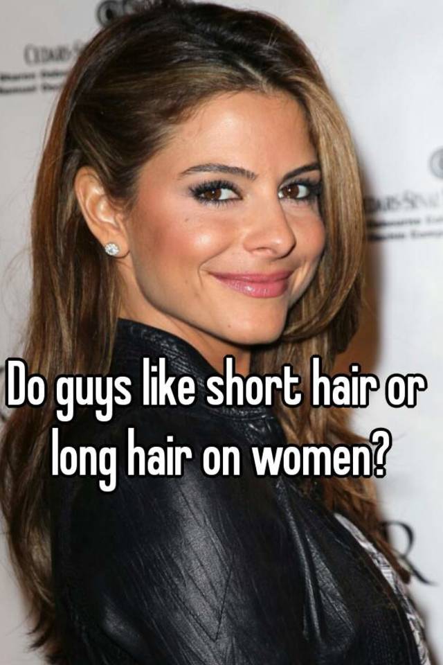 Do Guys Like Short Hair Or Long Hair On Women