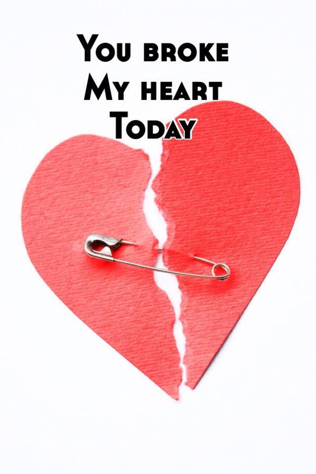 you-broke-my-heart-today