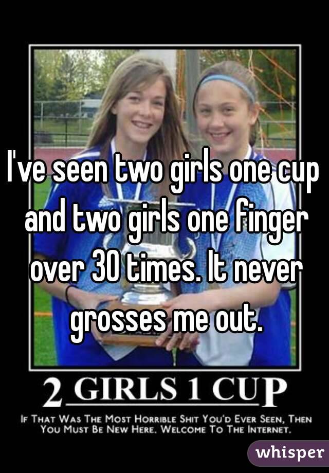 2 girls 1 cup 1 finger
