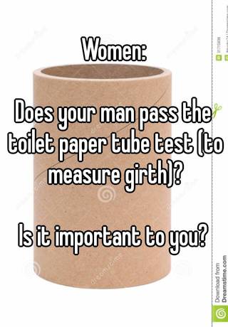 Toilet paper test the roll girth Average Girth