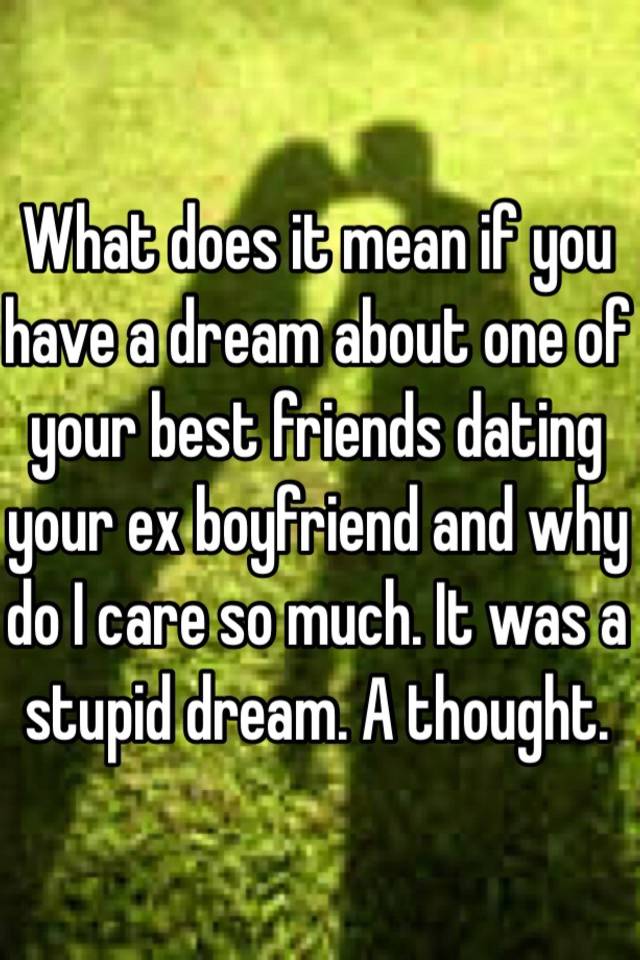 dream meaning dating your ex