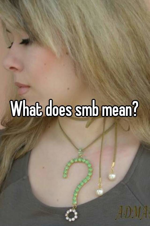 what does smb mean