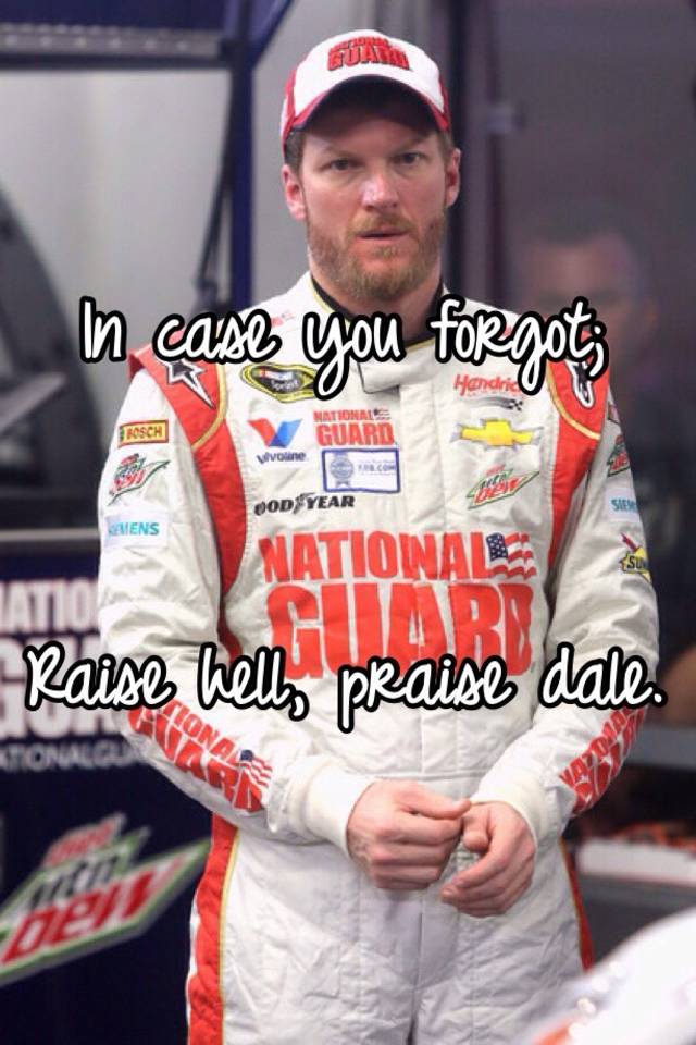 in-case-you-forgot-raise-hell-praise-dale