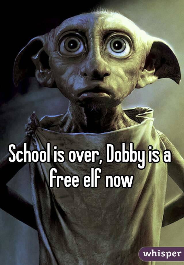 dobby is a free elf