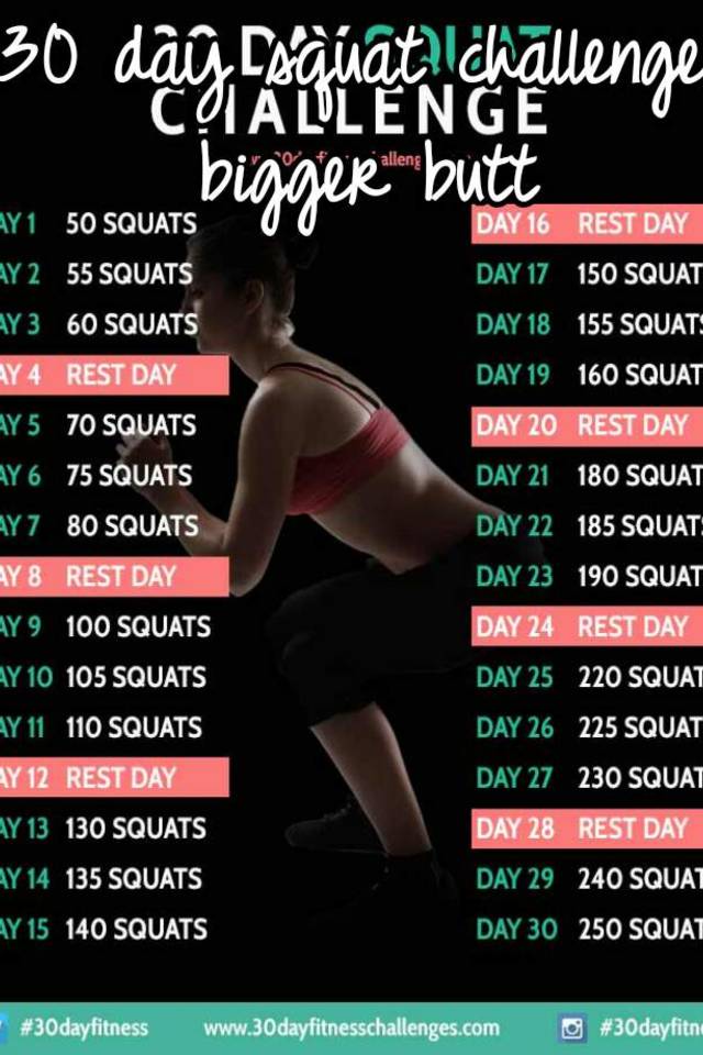 30 day squat challenge bigger butt. 