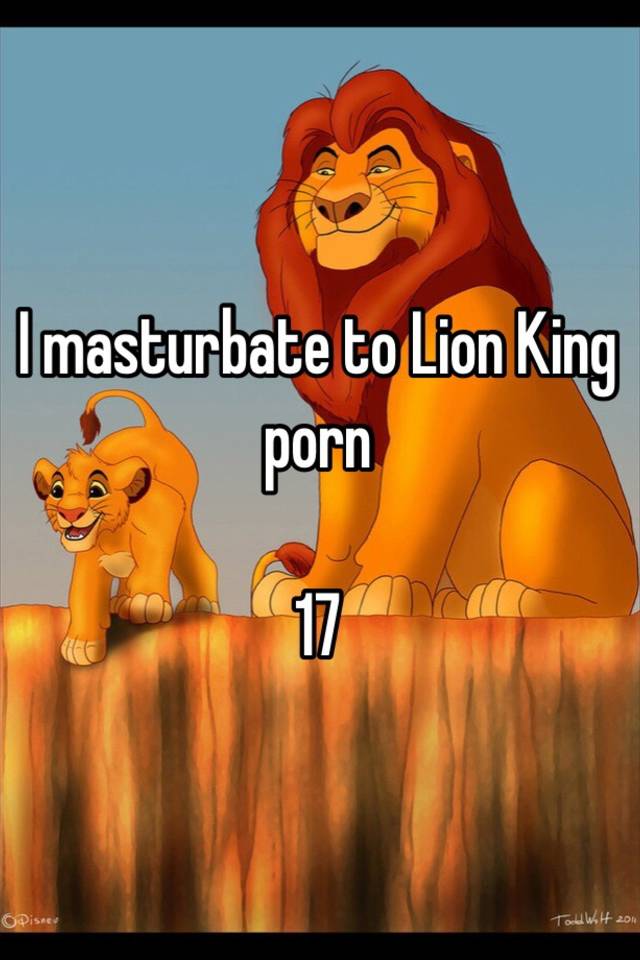 640px x 960px - I masturbate to Lion King porn 17