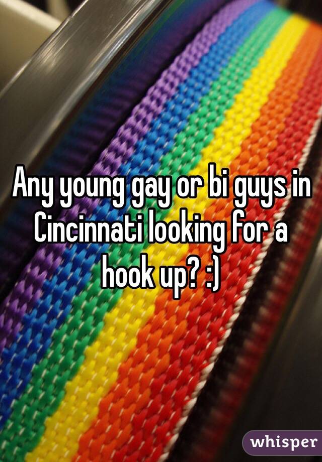 Any young gay or bi guys in Cincinnati looking for a hook up? :)
