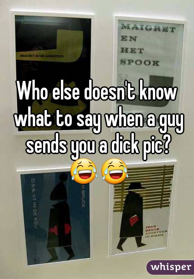 Sends you a guy pictures when 15 Clues