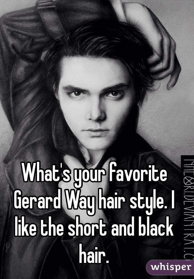 What S Your Favorite Gerard Way Hair Style I Like The Short And