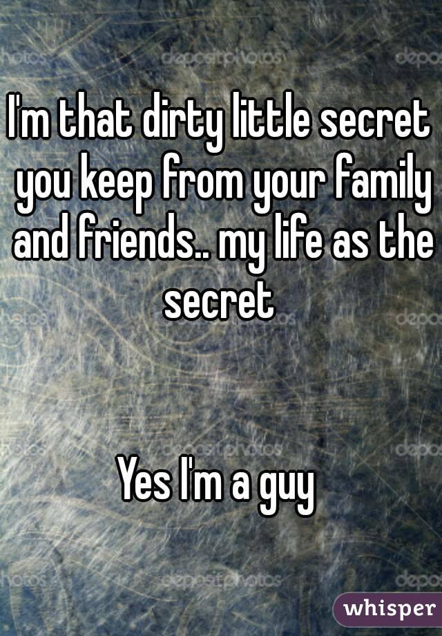 dirty family secrets