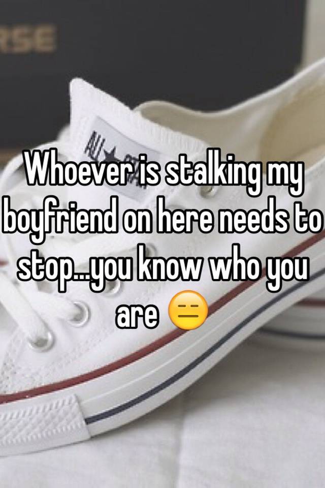 Stalk your boyfriend app