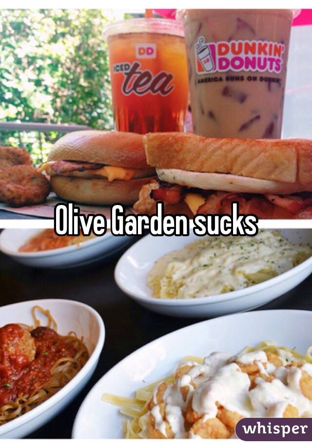 Olive Garden Sucks