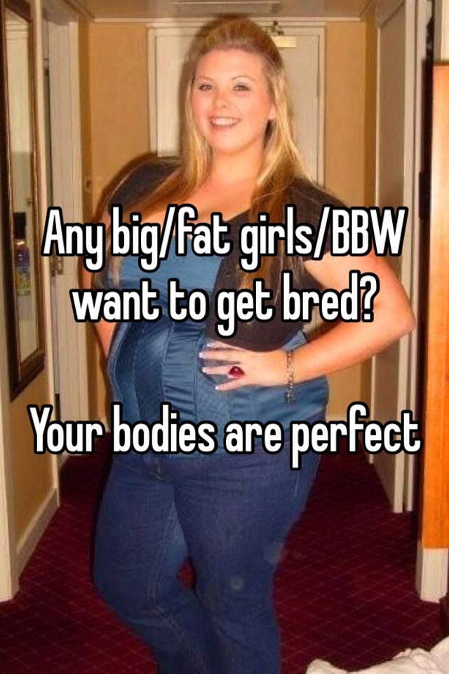 Big fat bbw