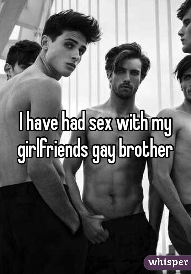 girlfriends little brother gay sex stories
