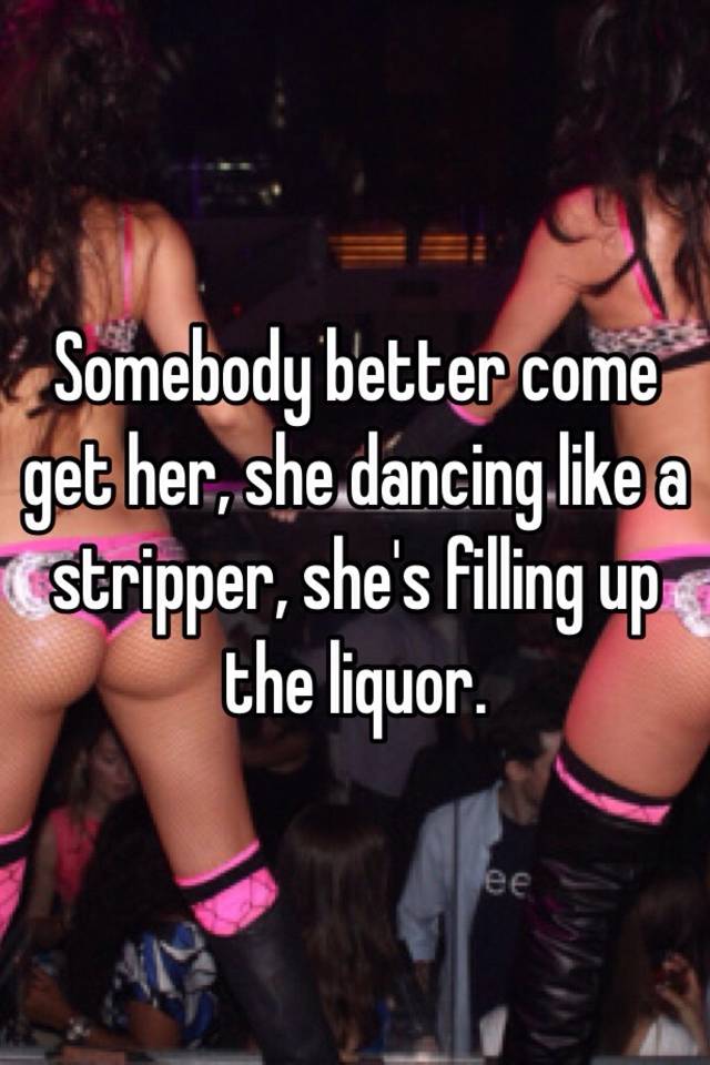 Dancin like a strippa