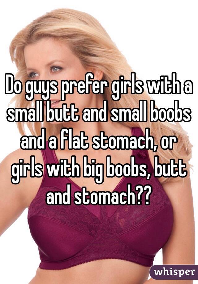 Men boobs do butt prefer or Boobs or
