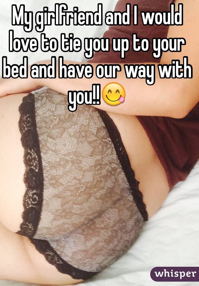 Girlfriend tie your how up to I want