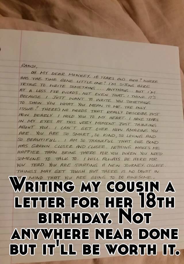 Writing My Cousin A Letter For Her 18th Birthday Not Anywhere Near
