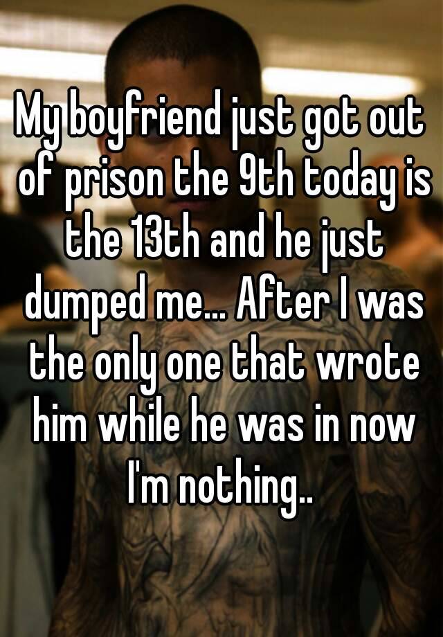 boyfriend-broke-up-with-me-after-he-got-out-of-jail