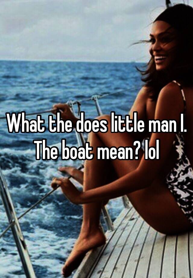 little man in the boat