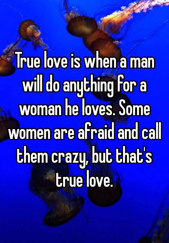 What is true love between a man and a woman