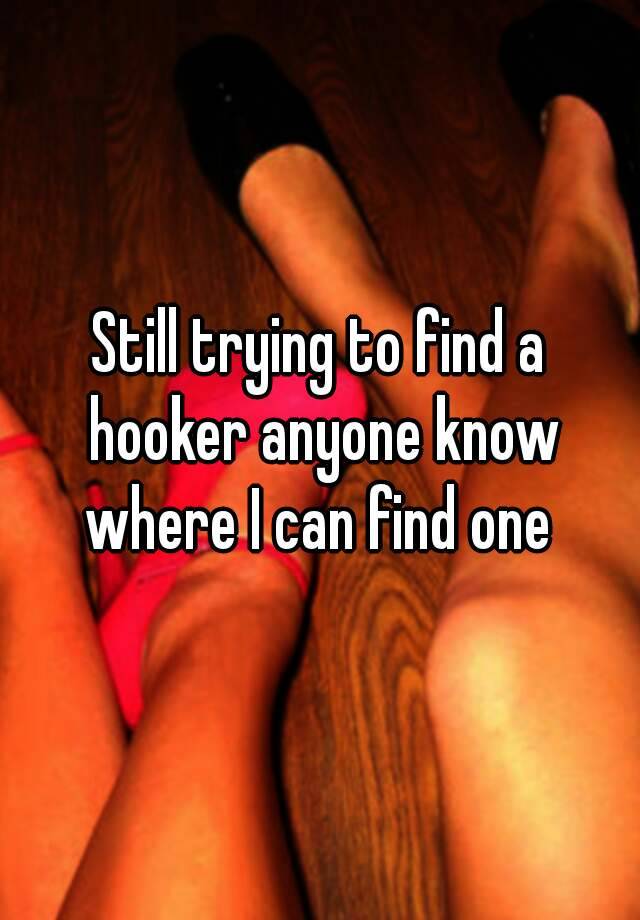 Where can i find a hooker