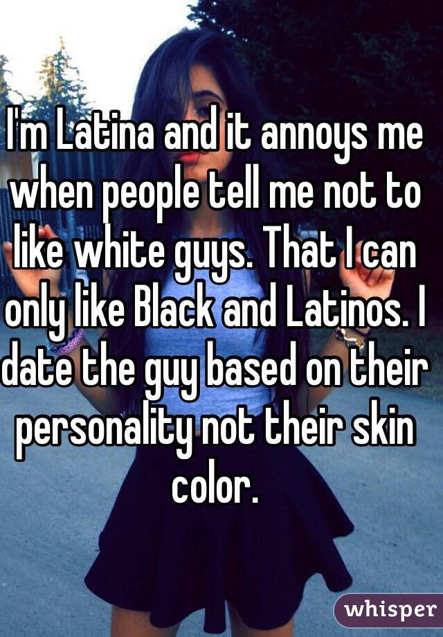 Latina white guy dating Is it